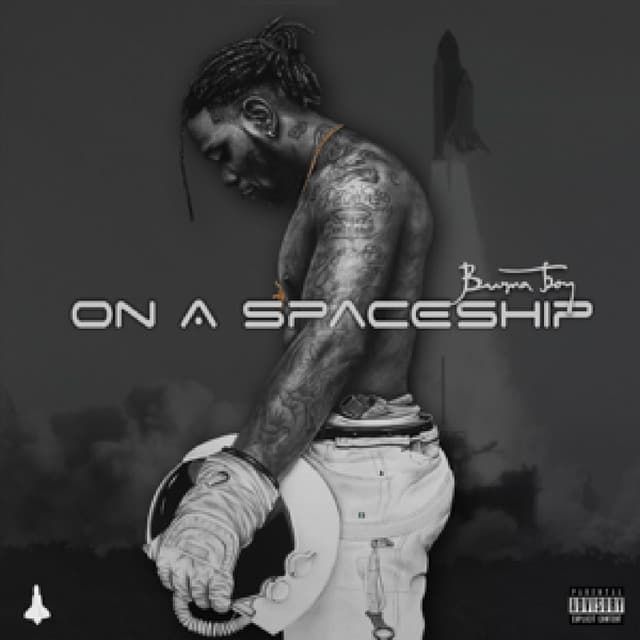 On A Spaceship by Burna Boy