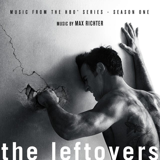 The Leftovers: Season 1 (Music from the HBO Series)